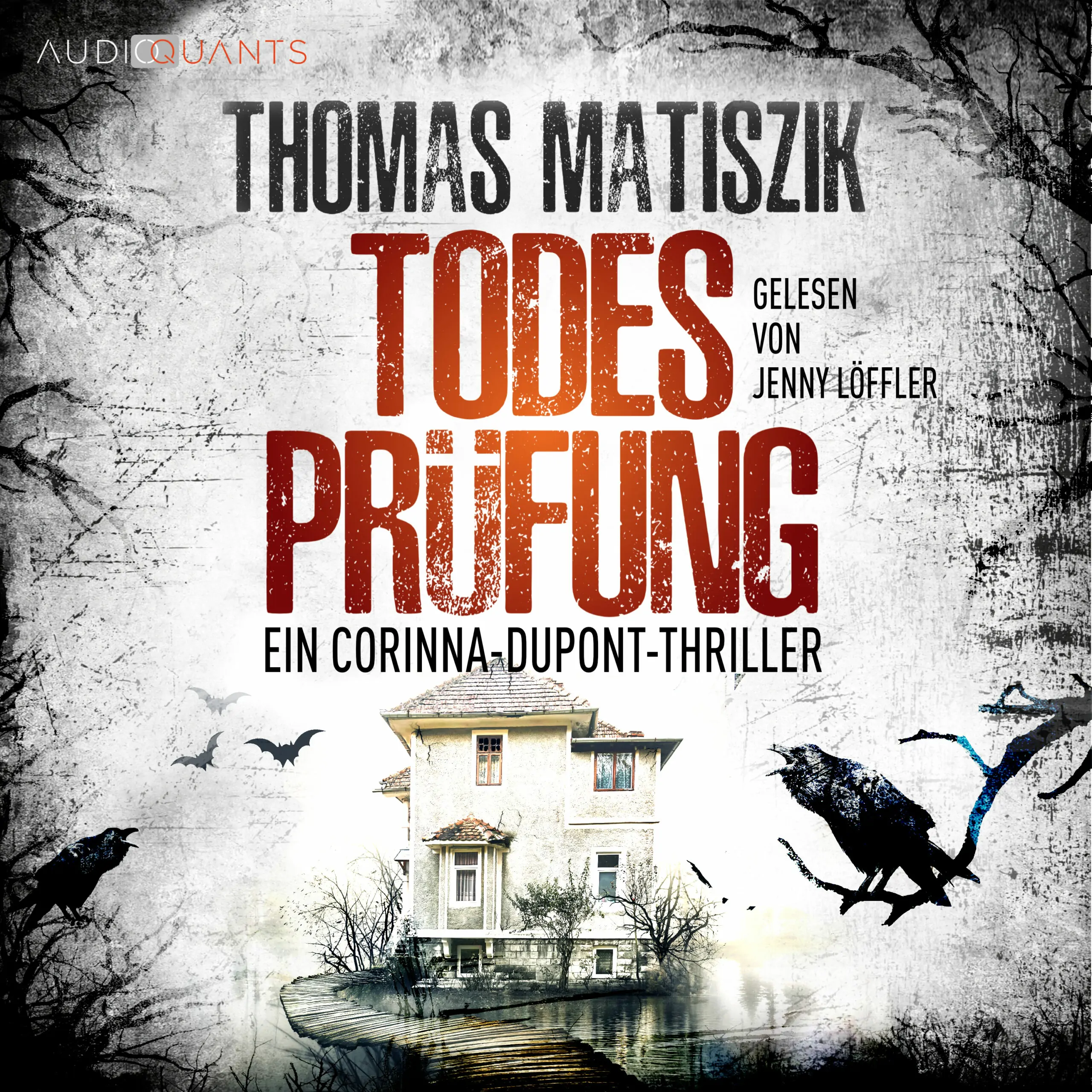 Todesprüfung - Hörbuch von Thomas Matiszik